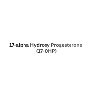 17-alpha Hydroxy Progesterone (17-OHP)